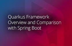 Quarkus Framework Overview and Comparison with Spring Boot article